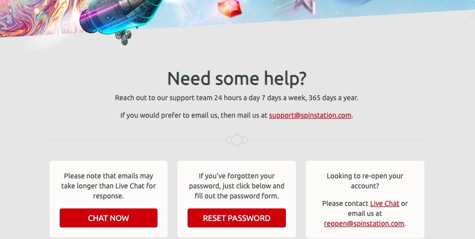 Live Chat, 24/7 and email support are available at Spin Station Casino